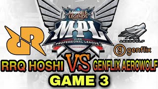 MPL-ID Season 7 Playoffs Day 1 English RRQ Hoshi vs Genflix Aerowolf ( GAME 3 )