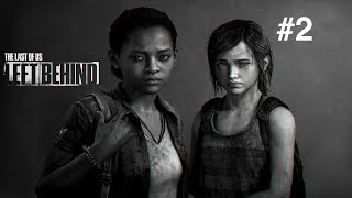 Let's Play! The Last of us Left Behind Part 2