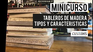 Tableros de madera: tipos y características | MINICURSO | CUSTOMS