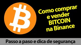 Como comprar e vender Bitcoin na Binance