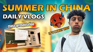 Summer in China be like? | SUMMER IN CHINA | Summer life routine in China as a Student