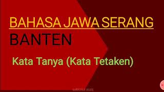 Belajar Bahasa Jawa Serang