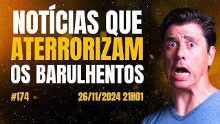 Barulhentos, não assistam: vocês irão odiar a live #174