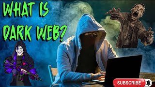 What is Dark Web and Why it is illegal to open I