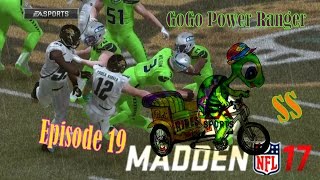 GoGo Power Ranger FORCING FUMBLES №⇨ 回 MADDEN 17 SS #19