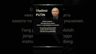 Vladimir Putin #50 | Inspiring Thoughts | Indonesian-Russian-English #quoterusiaindonesia #quotes