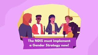 The NDIS: Gender Strategy Now!