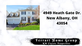 4949 Heath Gate Dr. New Albany, OH 43054- Listed By: Ferrari Home Group - KW Classic Properties