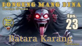 DongSun Batara Karang - Eps.23