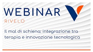 WEBINAR | Il mal di schiena integrazione tra terapia e innovazione tecnologica