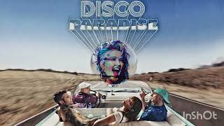 Disco Paradise (Girls Just Wanna Have Fun)