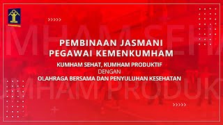 Pembinaan Jasmani Pegawai Kemenkumham