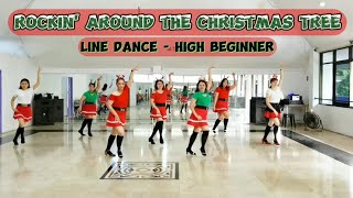 ROCKIN' AROUND THE CHRISTMAS TREE | LINE DANCE - HIGH BEGINNER | CHOREO : YEJU LEE (KOR) - DEC 2022