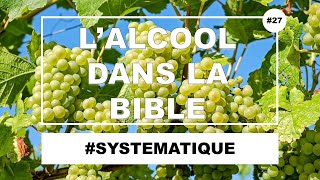 Les chrétiens doivent ils boire de l'alcool selon la Bible