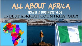 10 Best African Countries To Start a Business Successfully and be Rich!