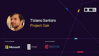 Project Oak by Tiziano Santoro (Google) | OC3 2021