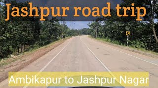 Jashpur road trip start ep-1 | Ambikapur to Jashpur | Jashpur tourism | PraveenRajwadevlogs |