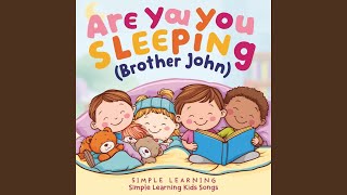 Are you Sleeping (Brother John)