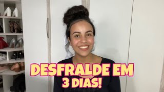 DESFRALDE EM 3 dias, COMO FOI O PROCESSO (parcial) | Gabi de Paula