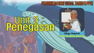 Unit 3 Penegasan ( Nota ) I PSV Tahun 5 PPKI