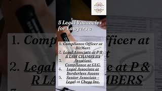 5 legal Vacancies for Law Professionals | #law #legal #jobs #vacancy #legaladvice #lawfirm #lawyer