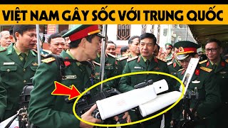 Việt Nam bất ngờ gây sốc với Trung Quốc về điều này? Chấn động Châu Á