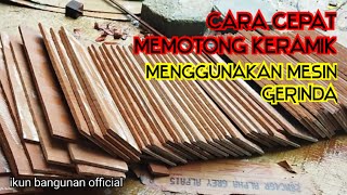 Cara cepat memotong keramik ‼️ dalam jumlah banyak @ikun16