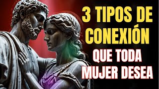 🔥Las 3 P3N3TR4CI0N3S que AMAN todas las MUJERES | Estoicimo