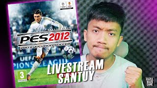 LIVESTREAM SANTUY PES 2012