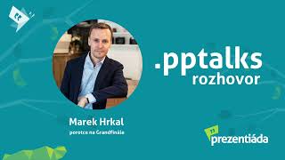 Marek Hrkal | rozhovor s porotcem | .pptalks #8 | Prezentiáda 2022