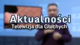 Aktualności: 5.12.2024 | 4 (Tłumaczenie na Język Migowy - PJM)