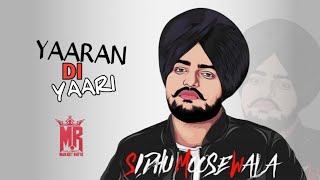 Yaaran di yaari Sidhu Moose wala official song video HD