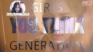 [MKOEnt] Girls' Generation 소녀시대_You Think {Collab}