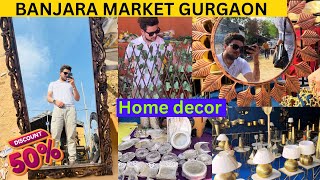 Banjara Market Latest Collection In Gurgaon | Starting from ₹50 😱 *CHEAPEST* Full Details #gurgaon