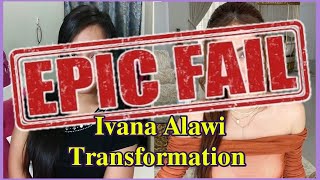 Ivana Alawi's Transformation