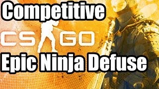 Counter Strike: Global Offensive -- Competitive | Ninja Defuse/Matchmaking (Edit)