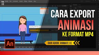 Cara Render Video Animasi dari Adobe Animate ke MP4