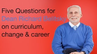 Five Questions for Dean Richard Belitsky