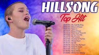 Top Hits HILLSONG Christian Worship Songs🙏HILLSONG Praise And Worship Songs Playlist 2021