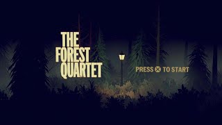 The Forest Quartet Part 1: Kirk's Depression (Recommended)