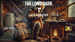 The Long Dark TFTFT Last Horizon Intruz S01E20 #020