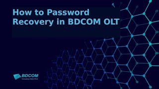 How to password recovery in BDCOM OLT