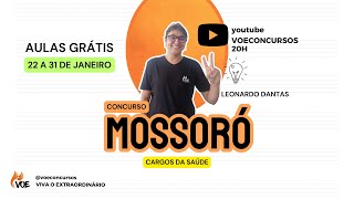 Concurso Mossoró: Aulão de legislação (Saúde)