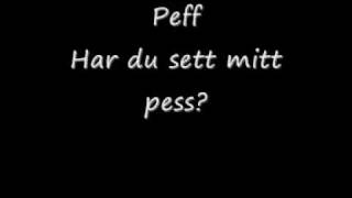 Peff - har du sett mitt pess