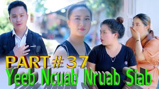 Yeeb Ncuab Nruab Siab Part#37 Niam Vam Khwb/Niam Vam Ntxawg/Mali Xiam Hlwb/Funny Movie