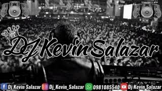 Plan B (( Por Qué Te Demoras)) Dj Kevin Salazar