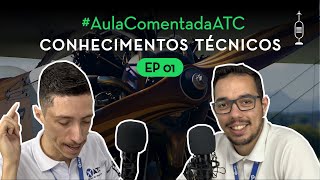 Introdução à Mecânica Aeronáutica (CT1) |  #AulaComentadaATC