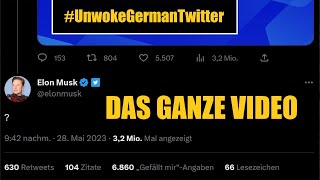 Die Unwoke German Twitter Aktion | Final Cut