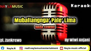 KARAOKE lagu Bugis MUBALIANGNGA' PALE' LIMA' - Wiwi Anjani Cipt.zankrewo(Nada Cowok)