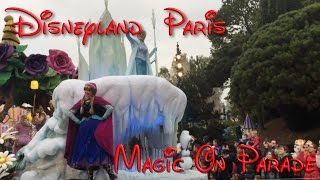 Disneyland Paris Magic on Parade HD